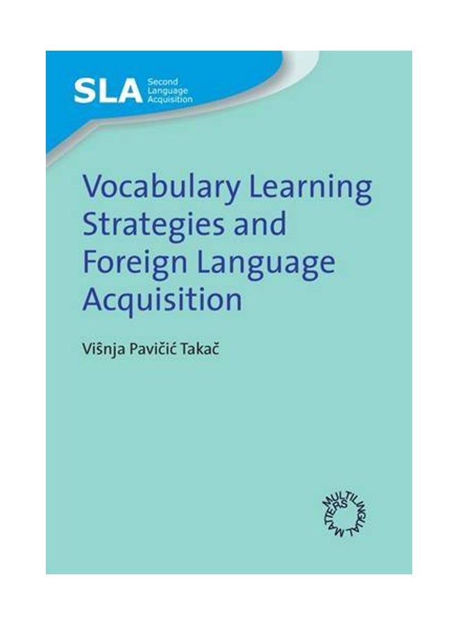 Vocabulary Learning Strategies And Foreign Language Acquisition paperback english - 15-Feb-08