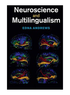 Neuroscience And Multilingualism Paperback English by Edna Andrews - 12-Dec-19 