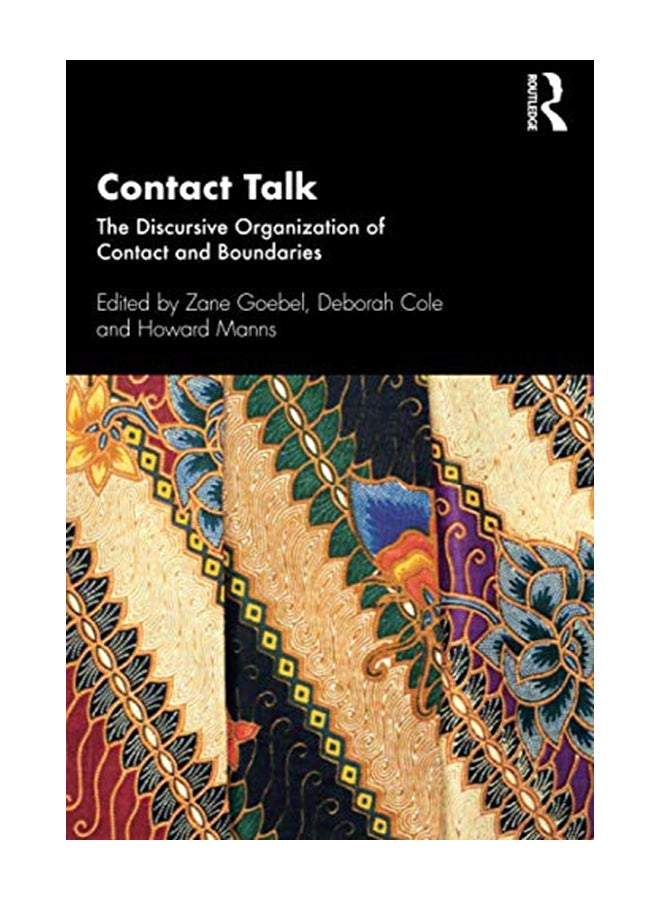 Contact Talk: The Discursive Organization of Contact and Boundaries paperback english - 30-Nov-19