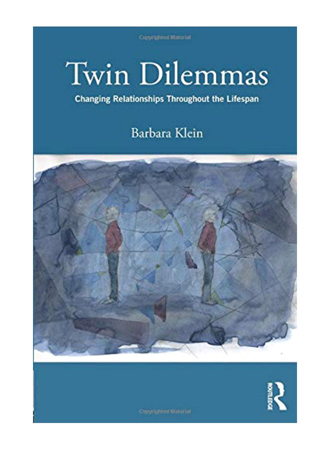 Twin Dilemmas: Changing Relationships Throughout The Life Span paperback english - 10-May-17