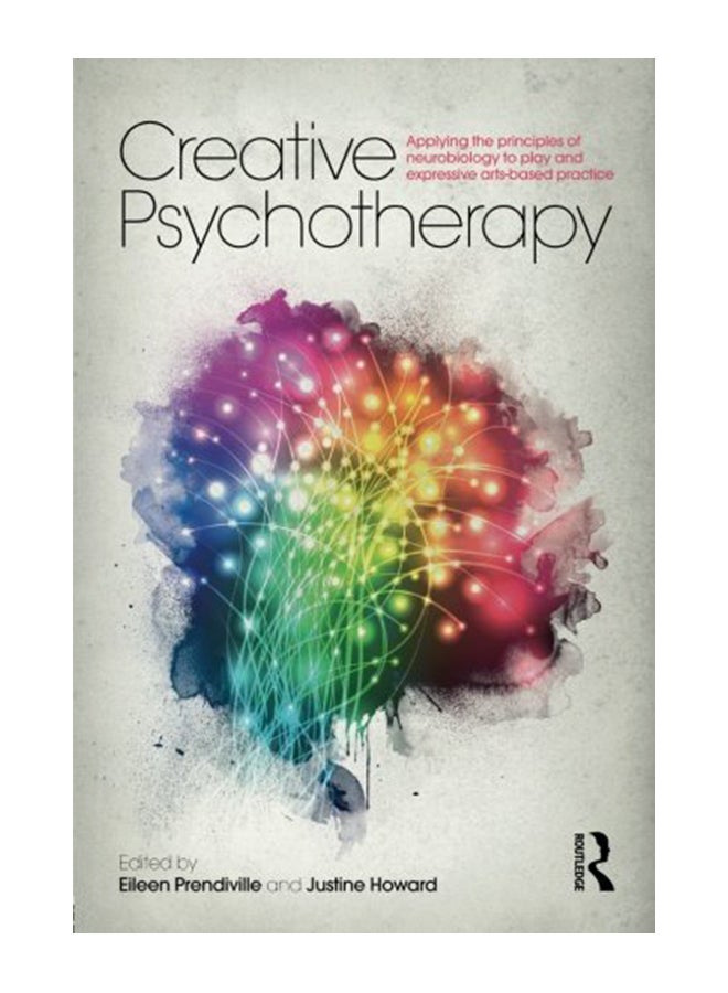 null - Creative Psychotherapy: Applying The Principles Of Neurobiology To Play And Expressive Arts-Based Practice paperback english - 22-Sep-16 - Image 1