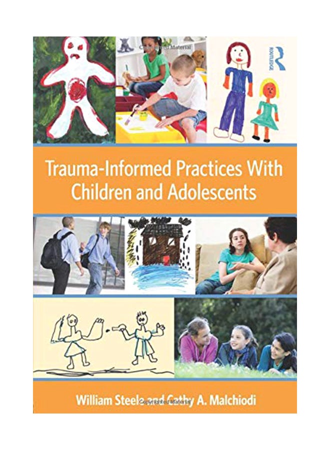 Trauma-Informed Practices With Children And Adolescents paperback english - 28-Nov-11 