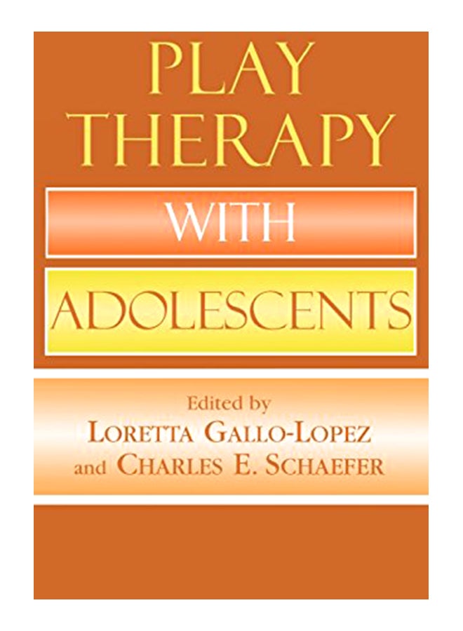Play Therapy With Adolescents hardcover english - 30-Apr-05 