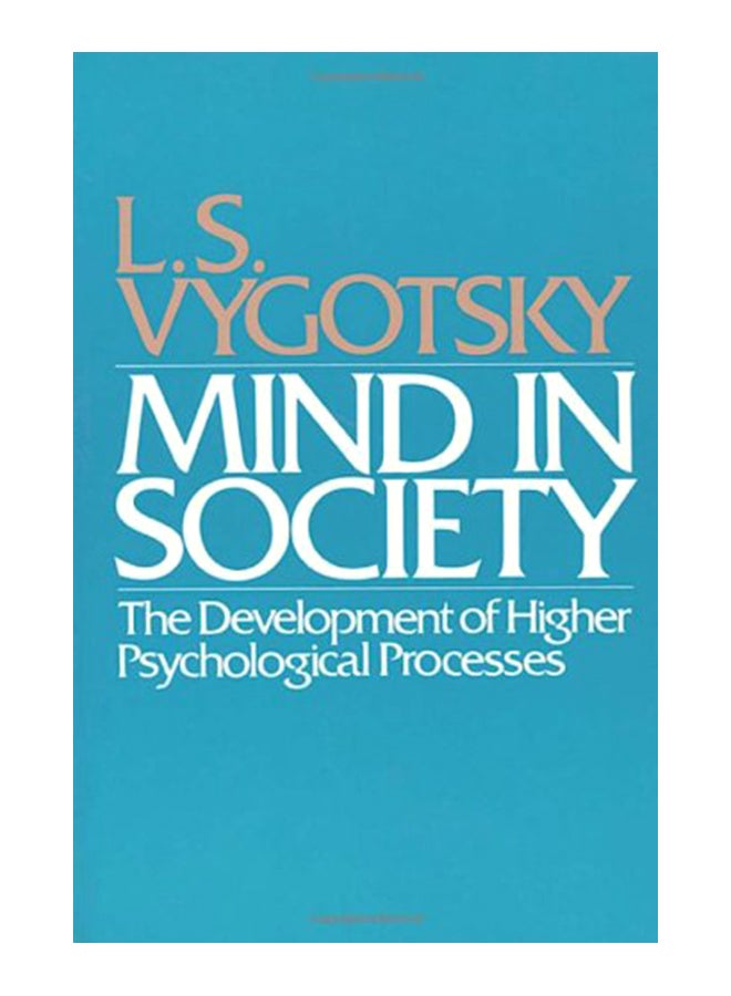 null - Mind In Society: Development Of Higher Psychological Processes Paperback English by L. S. Vygotsky - 29509 - Image 1