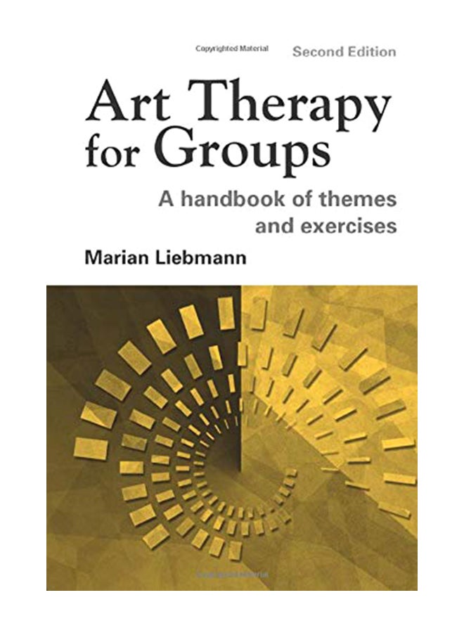 Art Therapy for Groups: A Handbook of Themes and Exercises paperback english - 2-Aug-04 