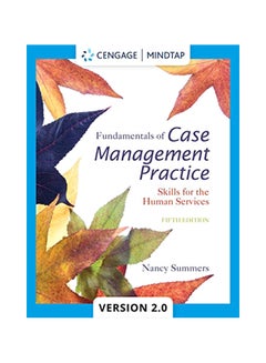 Fundamentals Of Case Management Practice: Skills For The Human Services Paperback English by Nancy Summers - 38534 