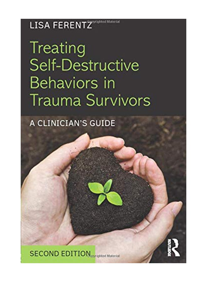 null - Treating Self-Destructive Behaviors In Trauma Survivors: A Clinician's Guide paperback english - 16-Sep-14 - Image 1