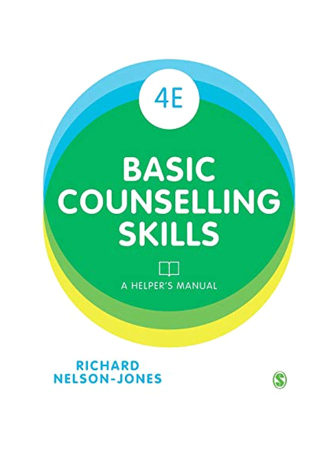 Basic Counselling Skills: A Helper's Manual paperback english 