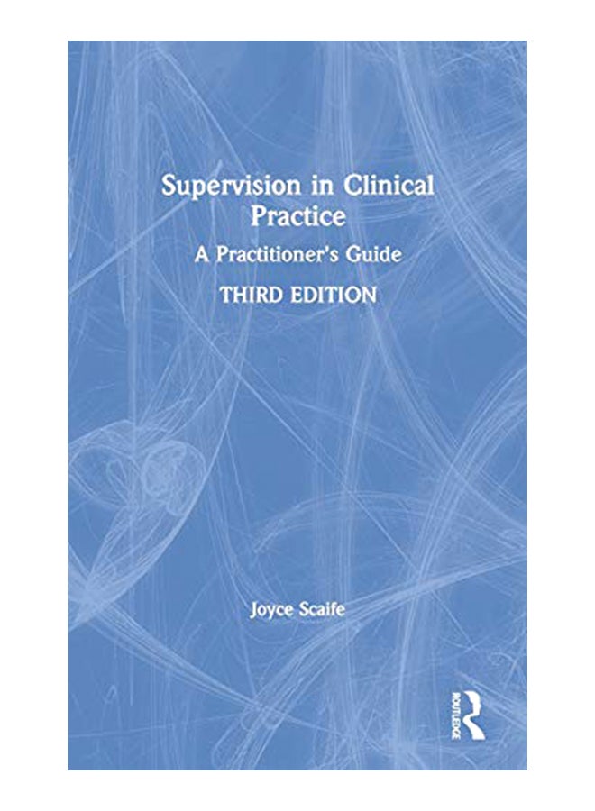 Supervision In Clinical Practice: A Practitioner's Guide hardcover english - 19-Dec-13