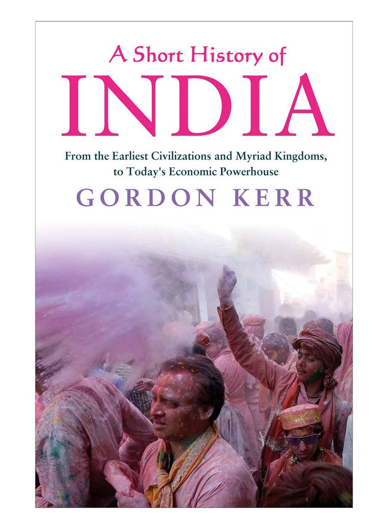 A Short History Of India Paperback English by Gordon Kerr - 25-May-17 