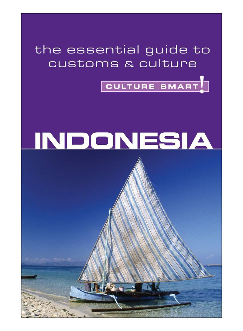 Indonesia - Culture Smart! Paperback English by Graham Saunders - 28-Jun-07 