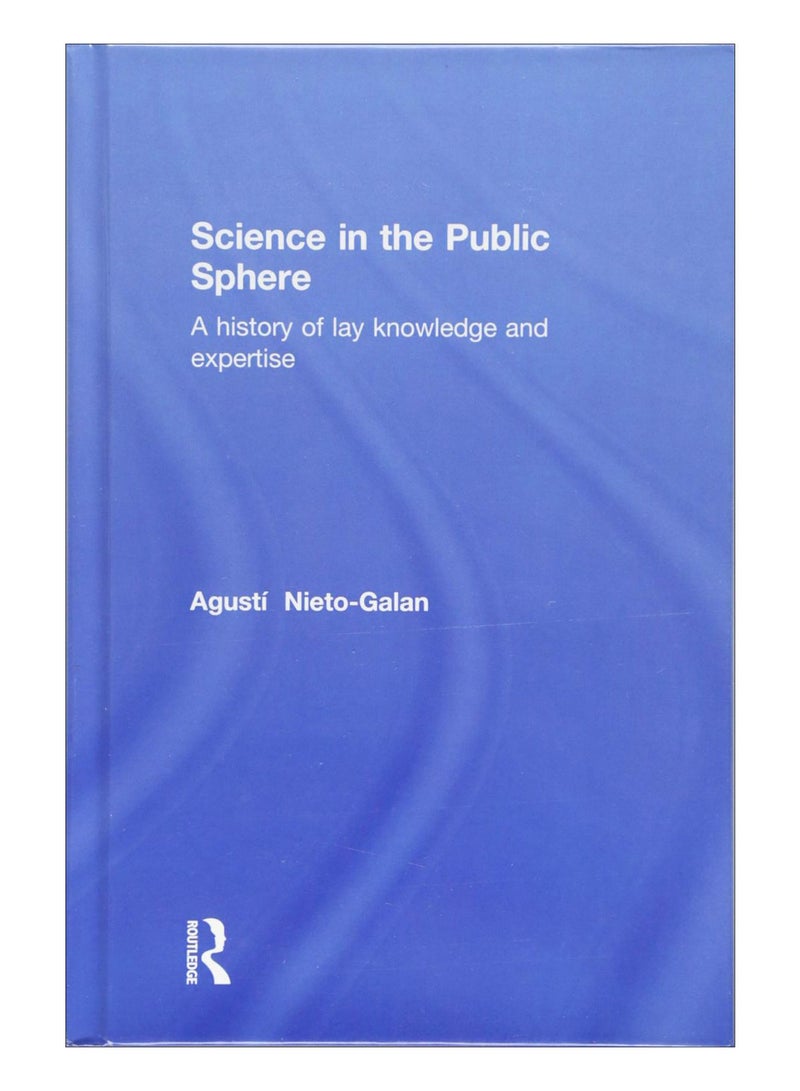 Science In The Public Sphere hardcover english - 18-Feb-16 