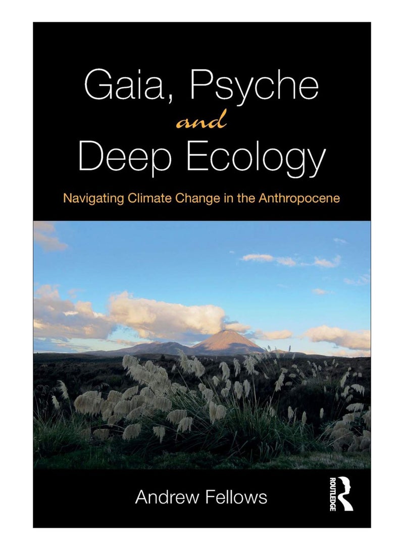 Gaia, Psyche And Deep Ecology paperback english - 14-Mar-19 