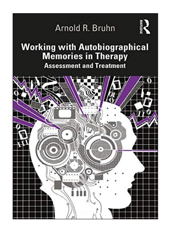 Working With Autobiographical Memories In Therapy paperback english - 23-Jul-19