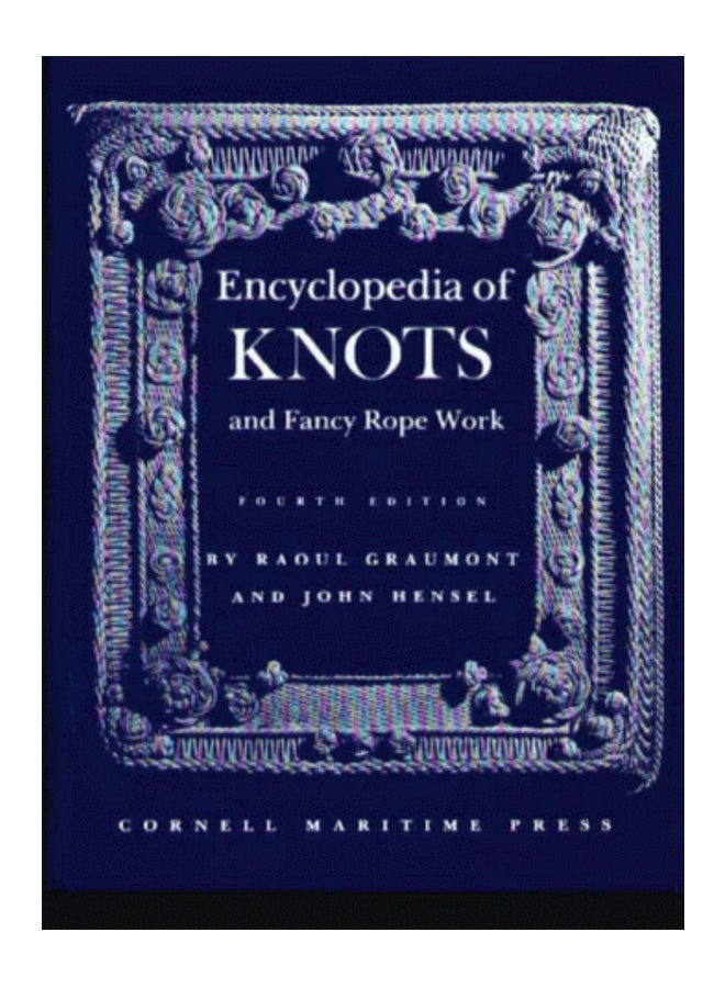 Encyclopedia Of Knots And Fancy Rope Work hardcover english - 26-Apr-82 