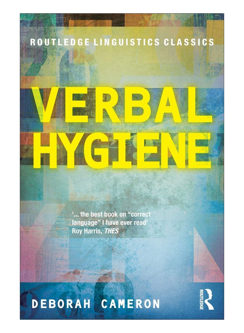 Verbal Hygiene Paperback English by Deborah Cameron - 24-Feb-12 