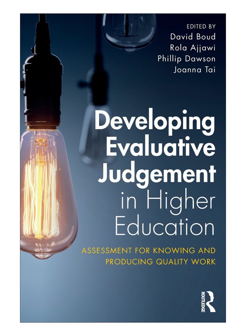 Developing Evaluative Judgement In Higher Education paperback english - 12-Apr-18 