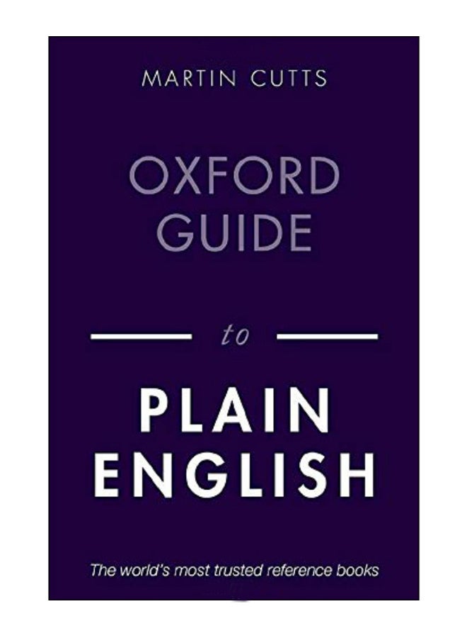 Oxford Guide To Plain English Paperback English by Martin Cutts - 43888