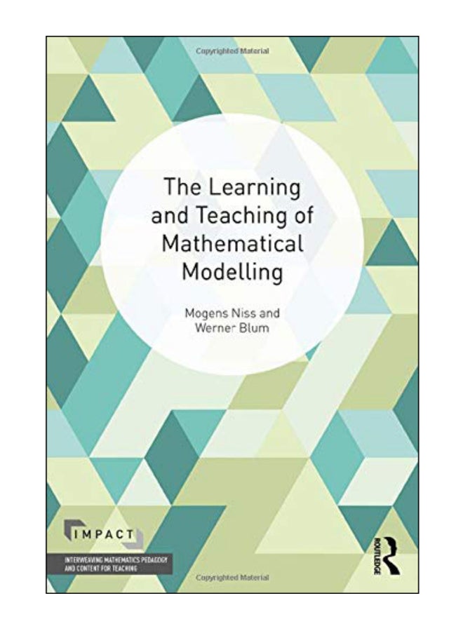 The Learning And Teaching Of Mathematical Modelling paperback english - 30-Jan-20