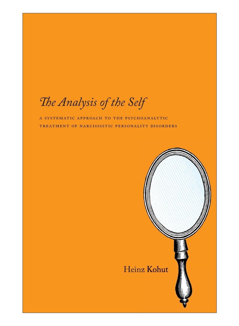 The Analysis Of The Self Paperback English by Heinz Kohut - 01-Oct-09 