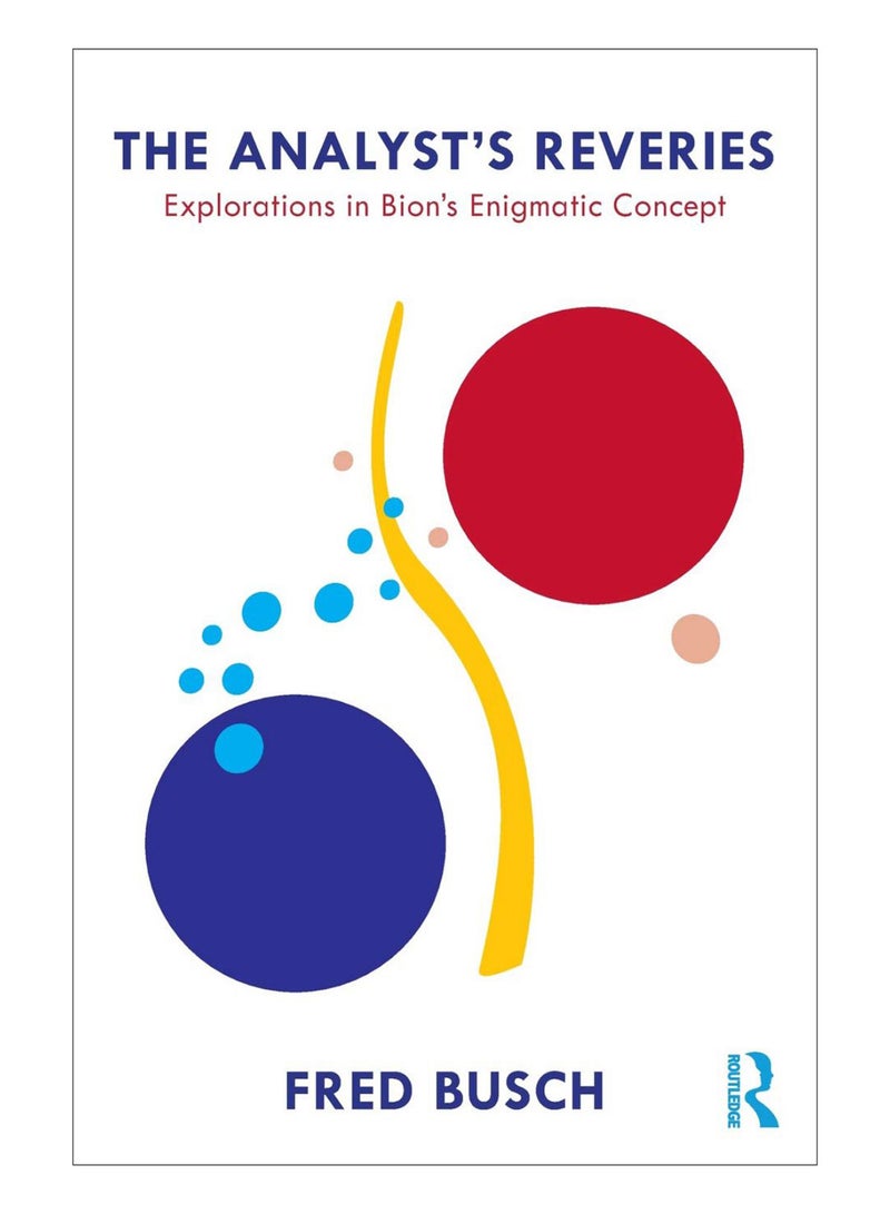 The Analyst'S Reveries Paperback English by Fred Busch - 01-Mar-19 