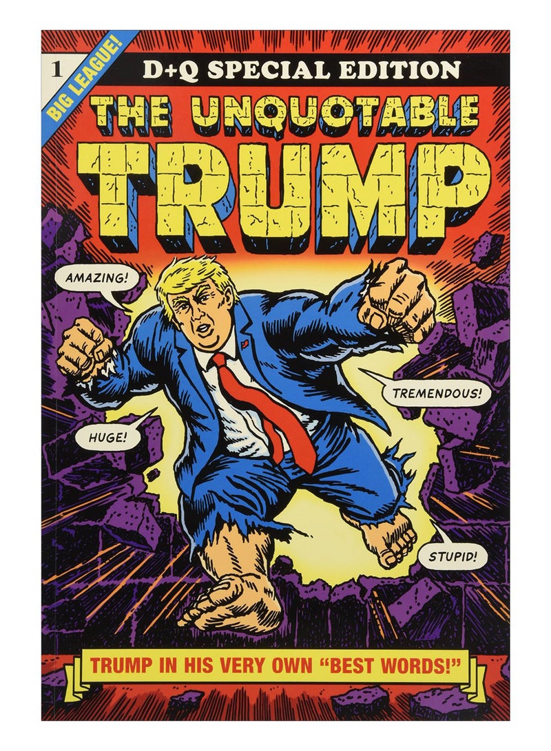 The Unquotable Trump Paperback English by R. Sikoryak - 24-Oct-17