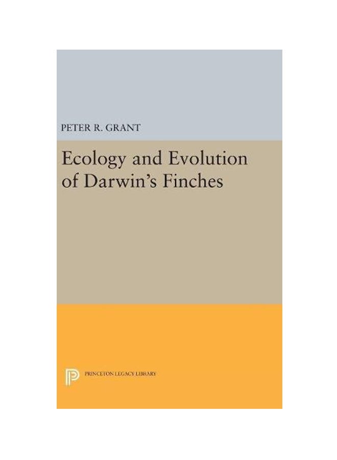 Ecology And Evolution Of Darwin's Finches Hardcover English by Peter R. Grant - 42815 