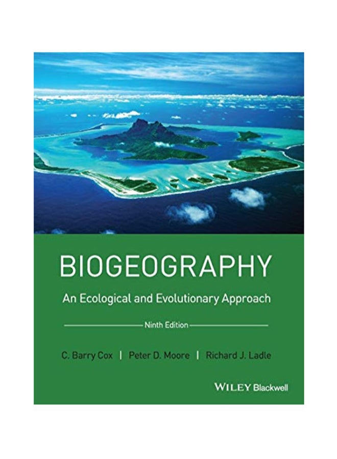 Biogeography: An Ecological And Evolutionary Approach Paperback English by C. Barry Cox - 5/31/2016 