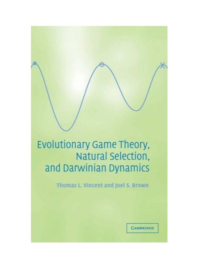 Evolutionary Game Theory, Natural Selection, And Darwinian Dynamics hardcover english - 7/19/2016 