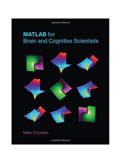 MATLAB For Brain And Cognitive Scientists Hardcover English by Mike X Cohen - 42867