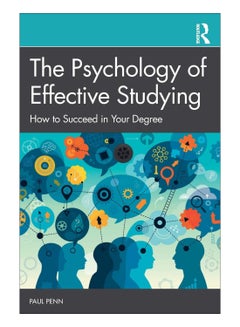 The Psychology Of Effective Studying Paperback English by Paul Penn - 43699 