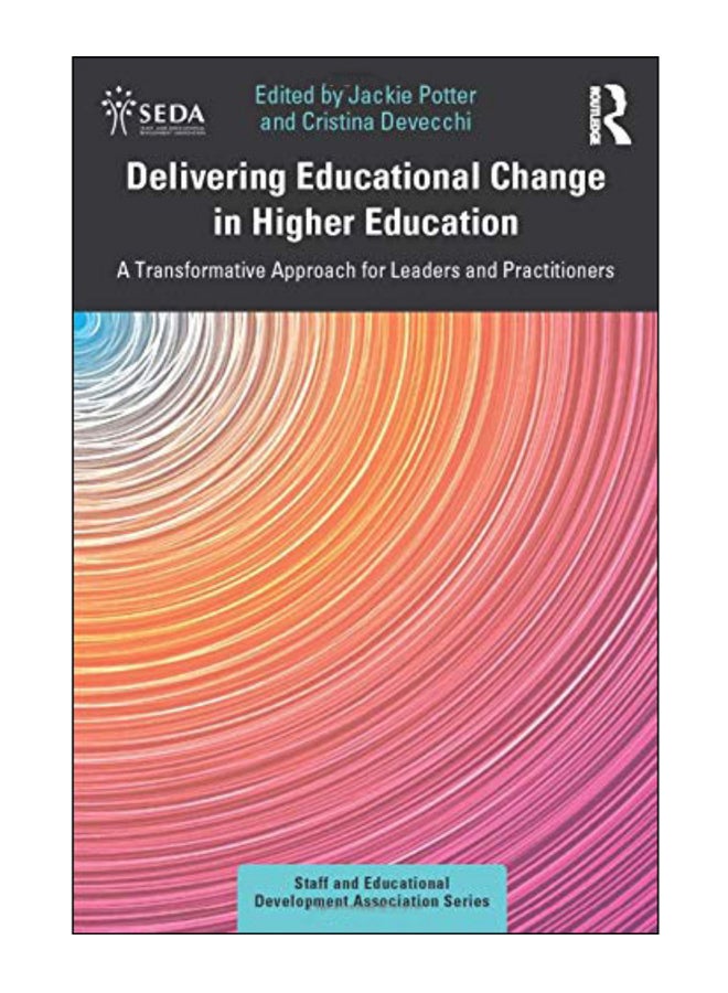 Delivering Educational Change In Higher Education Paperback English by Jackie Potter - 25-Feb-20 