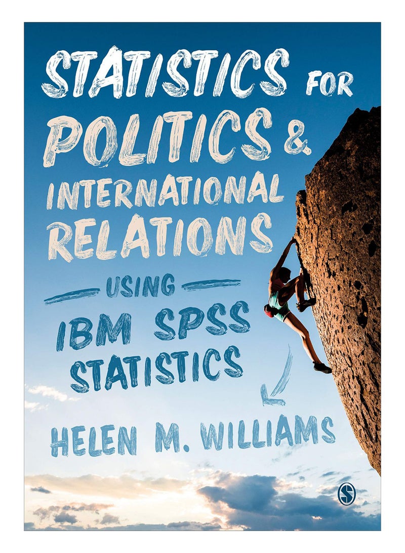 Statistics For Politics And International Relations Using Ibm Spss Statistics paperback english - 20-Feb-20 