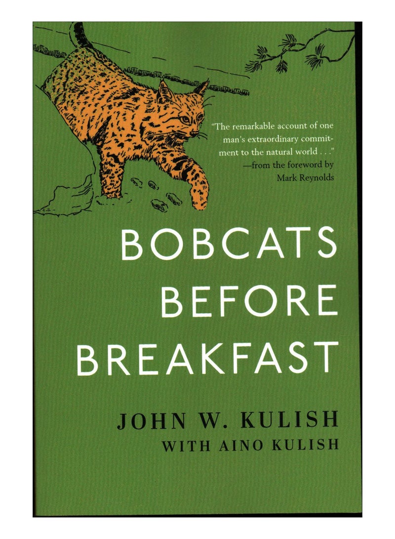 Bobcats Before Breakfast Paperback English by John Kulish - 15-Nov-19 