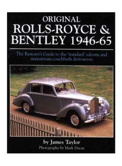 Original Rolls-Royce And Bentley 1946-65 hardcover english - 24-Apr-08 