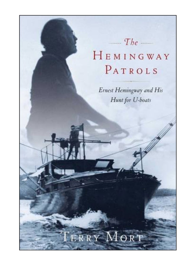 The Hemingway Patrols paperback english - 01-Aug-10 