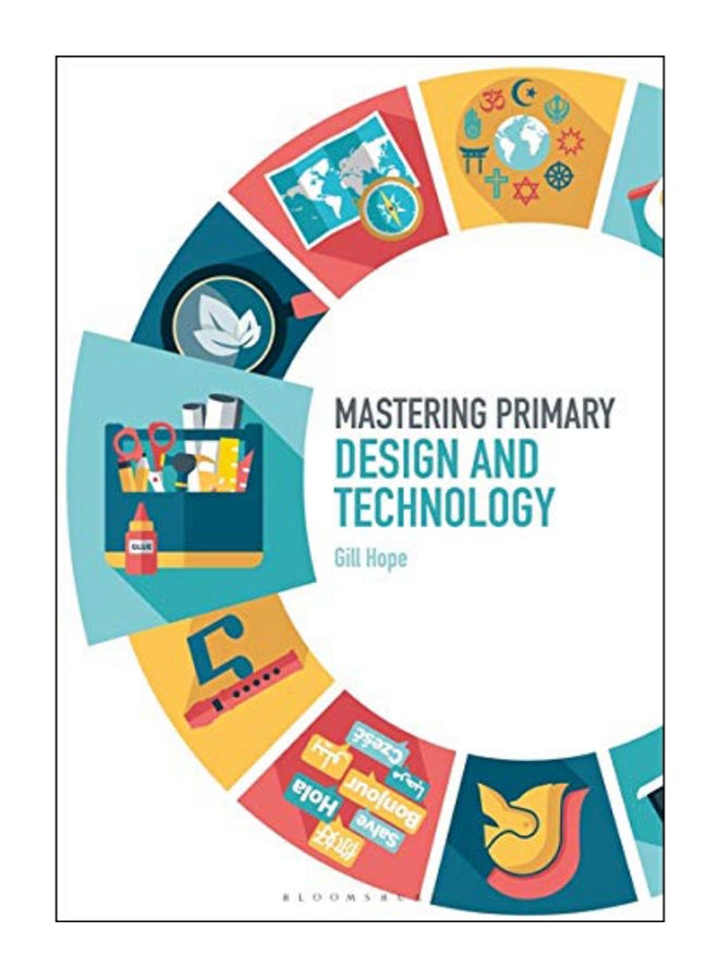 Mastering Primary Design And Technology Paperback English by Gill Hope - 43167 