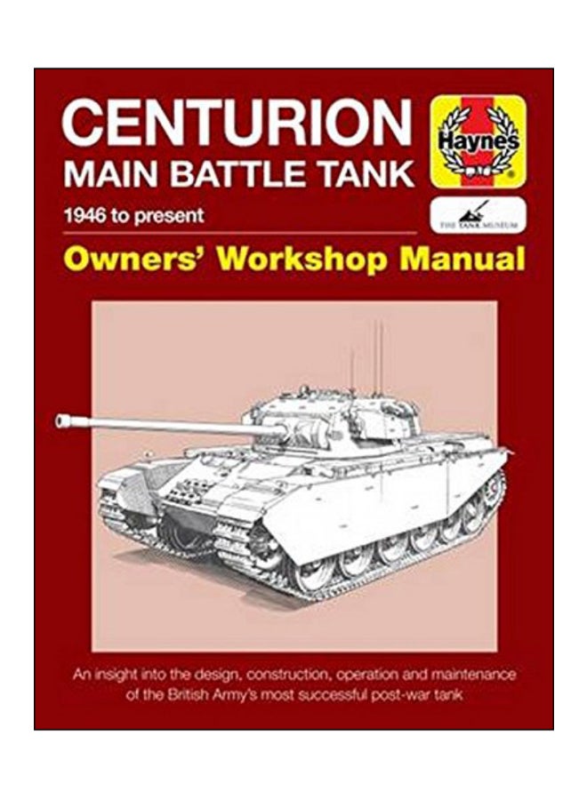 Centurion Main Battle Tank Hardcover English by Simon Dunston - 42844