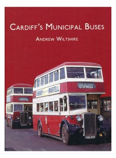 Cardiff'S Municipal Buses Hardcover English by Andrew Wiltshire - 31-Aug-16 