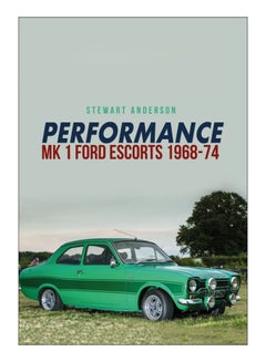 Performance MK 1 Ford Escorts 1968-74 paperback english - 15-Jun-17 - v1584090827/N35573526A_1