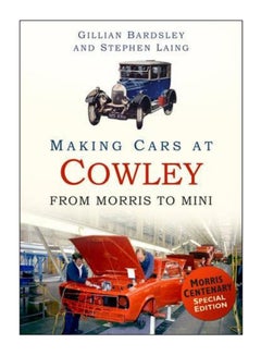 Making Cars At Cowley paperback english - 01-Aug-13 