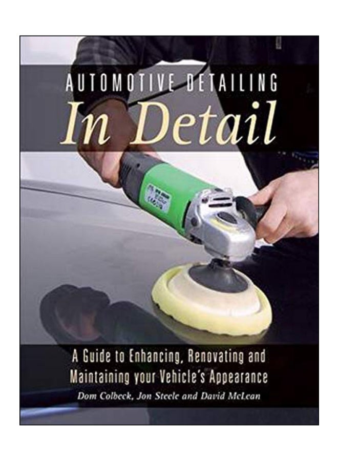 Automotive Detailing In Detail Paperback English by Dom Colbeck - 42767