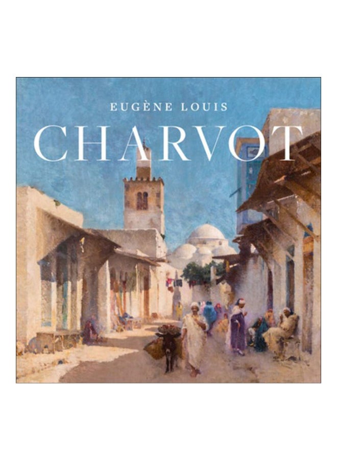 Eugne-Louis Charvot Paperback English by Susan M. Gallo - 43850