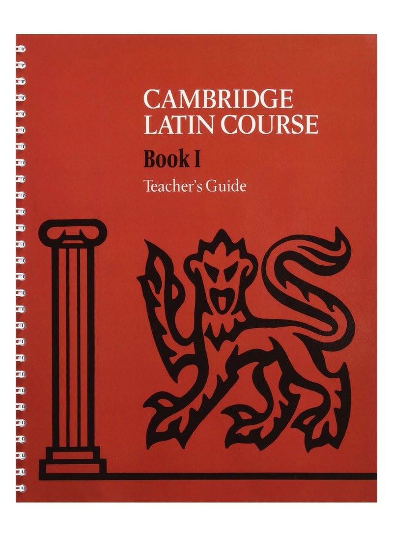 Cambridge Latin Course 1 Teacher'S Guide spiral_bound english - 19-Aug-99 