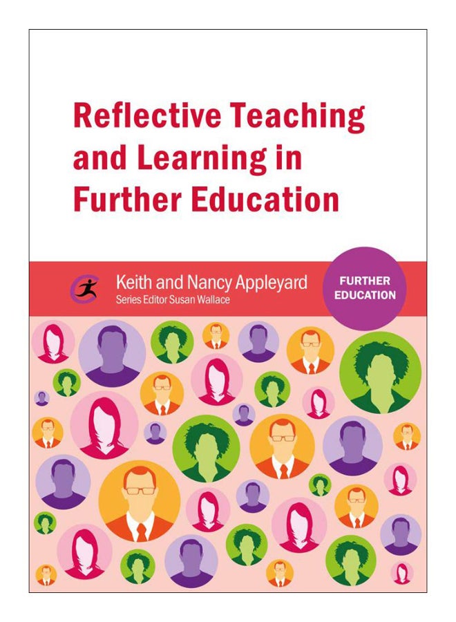 Reflective Teaching And Learning In Further Education Paperback English by Keith Appleyard - 42153 