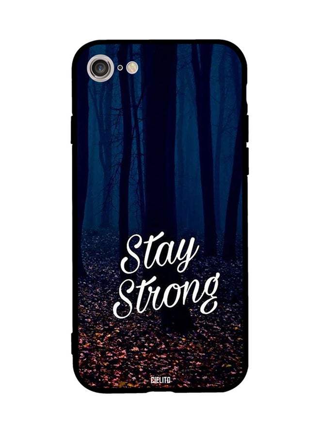 CIELITO Protective Case Cover For Apple iPhone 8 Stay Strong