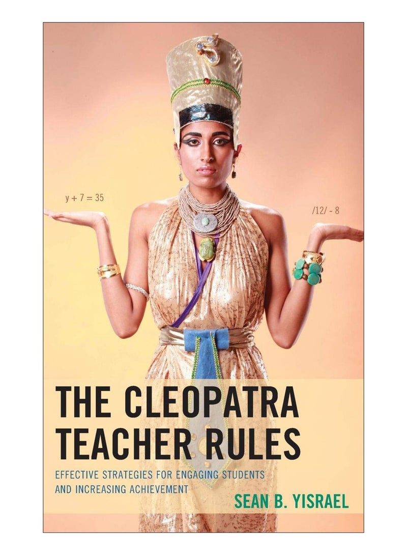 The Cleopatra Teacher Rules Hardcover English by Sean B. Yisrael