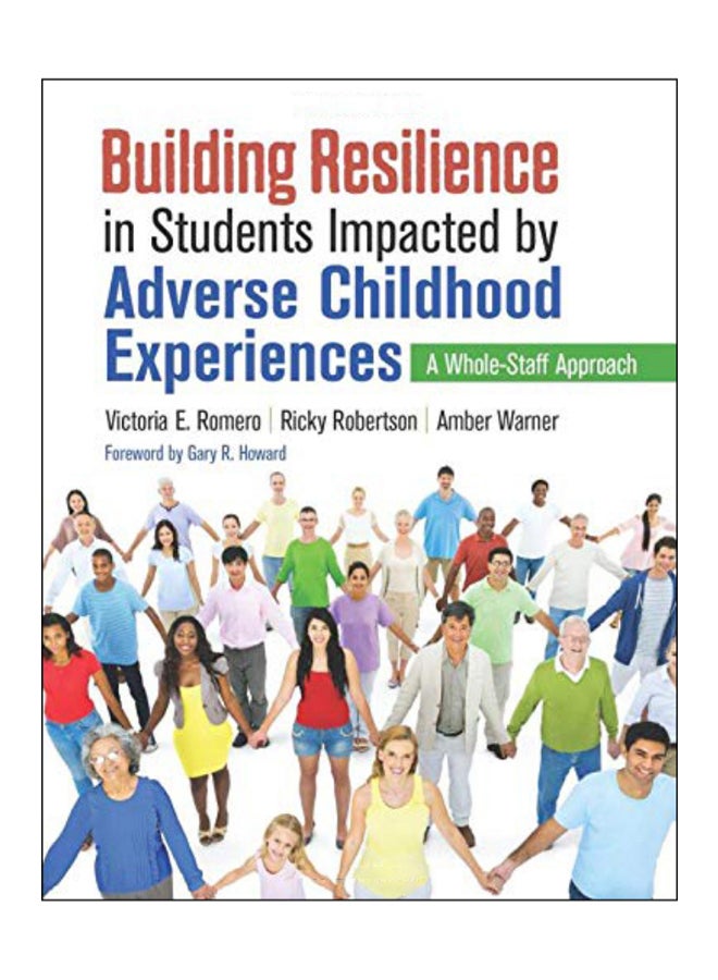 Building Resilience In Students Impacted By Adverse Childhood Experiences paperback english