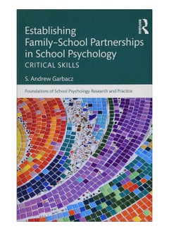 Establishing Family-School Partnerships In School Psychology paperback english 