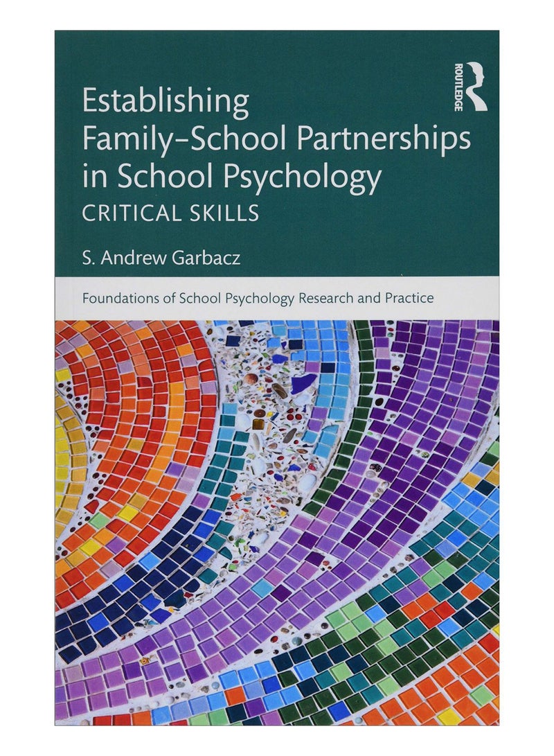 Establishing Family-School Partnerships In School Psychology paperback english 